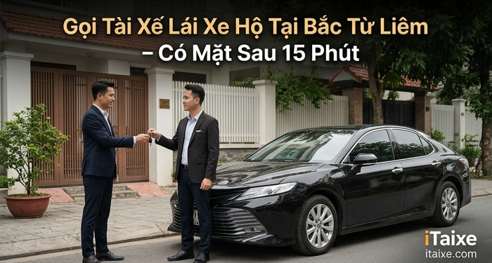 gọi tài xế lái xe hộ tại bắc từ liêm
