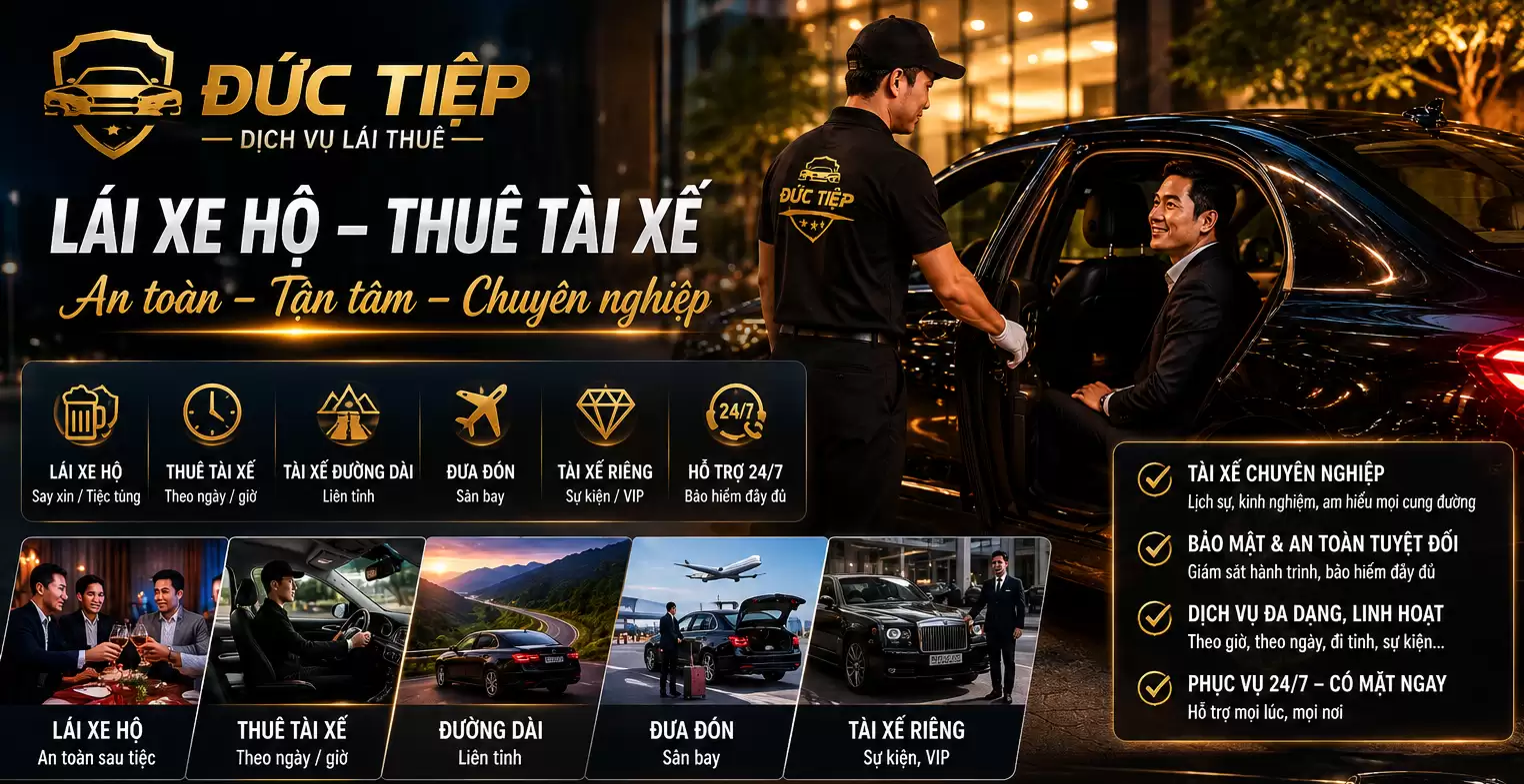 Lái Xe Hộ Sau Khi Uống Rượu An Toàn, Nhanh Chóng 24/7