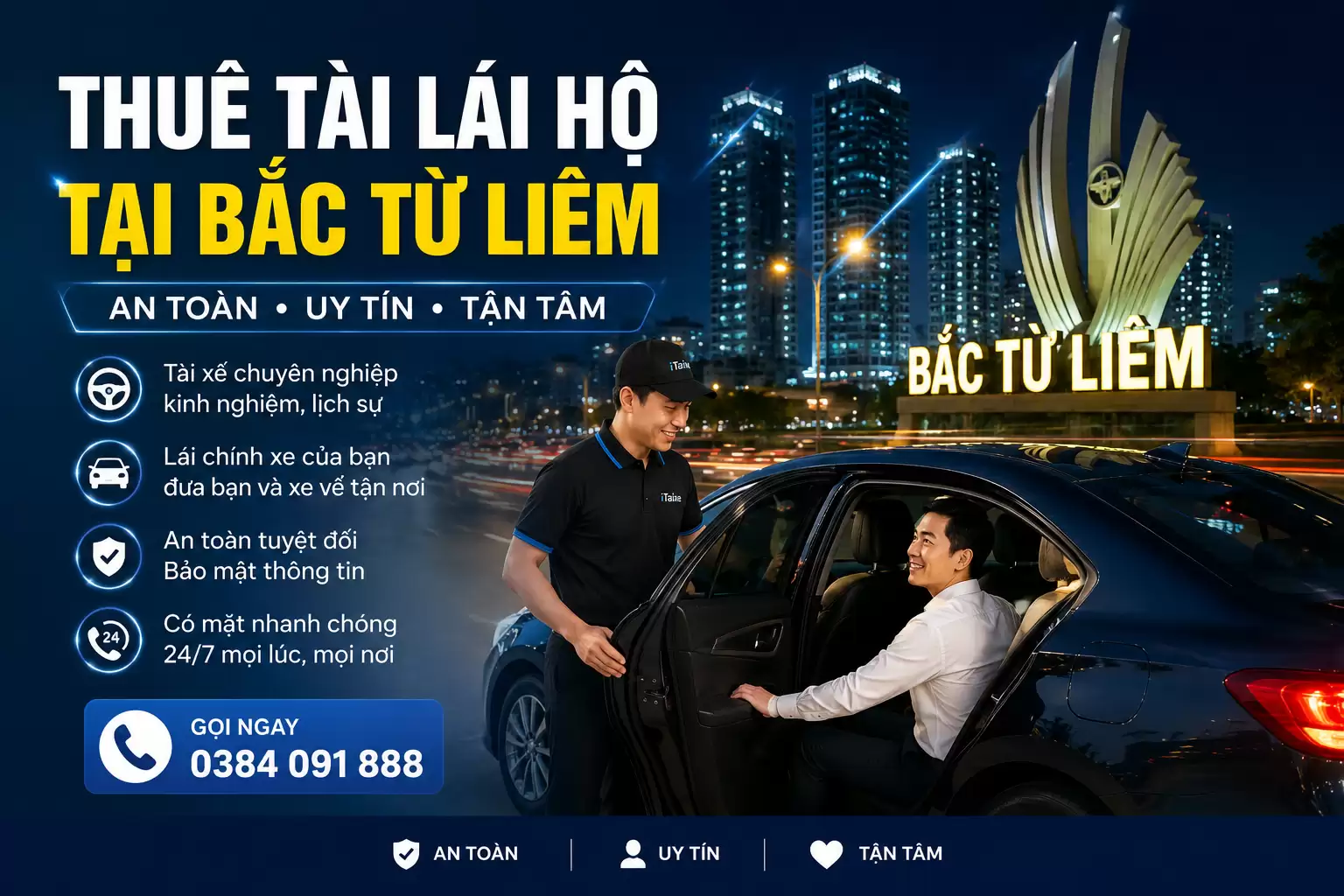 Thuê Tài Lái Hộ Tại Bắc Từ Liêm – Gọi Lái Xe Về Nhà | iTaixe
