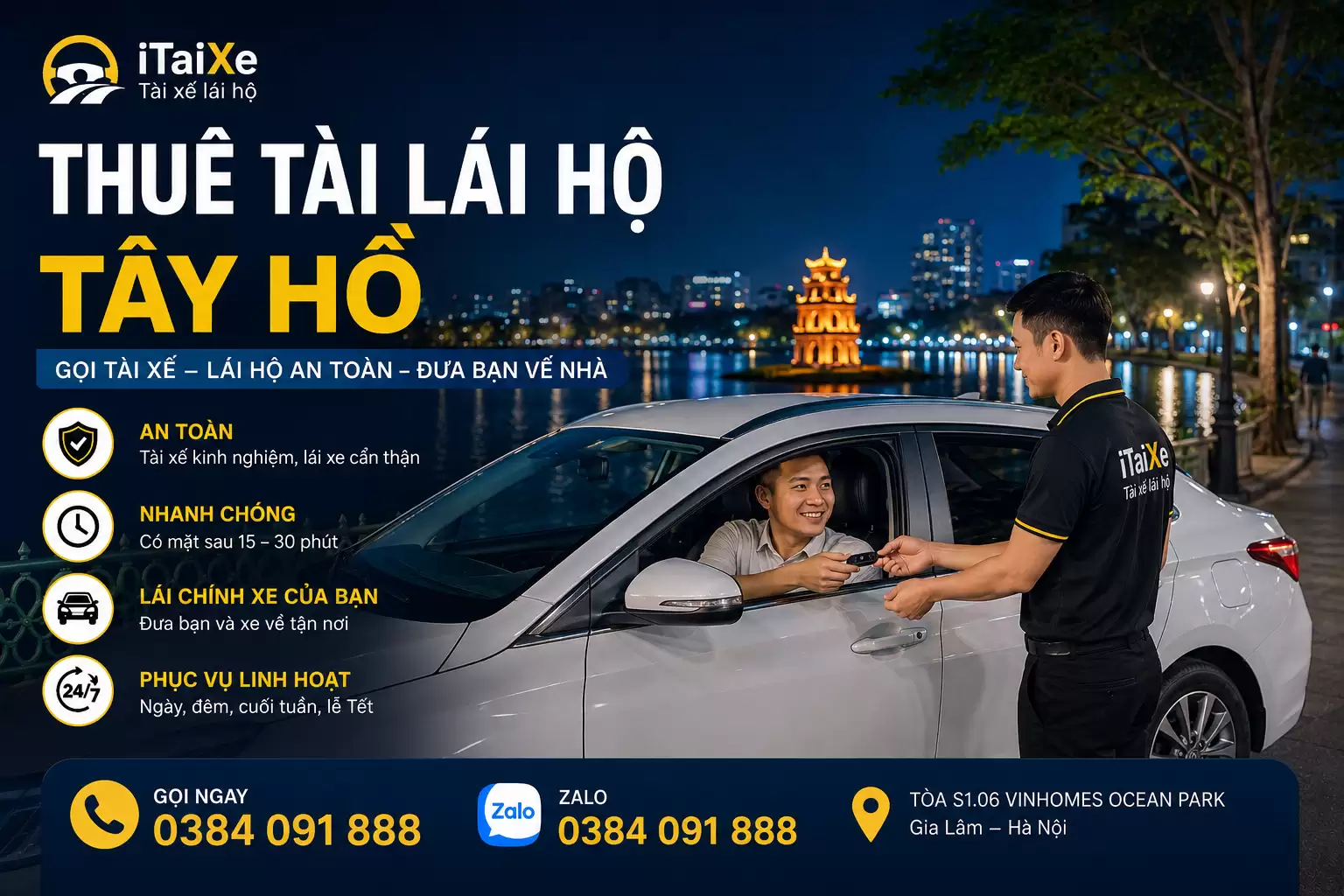 Thuê Tài Lái Hộ Tây Hồ Gọi Là Có Tài Xế | iTaiXe